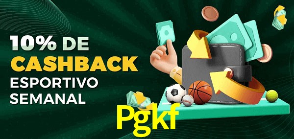10% de bônus de cashback na Pgkf